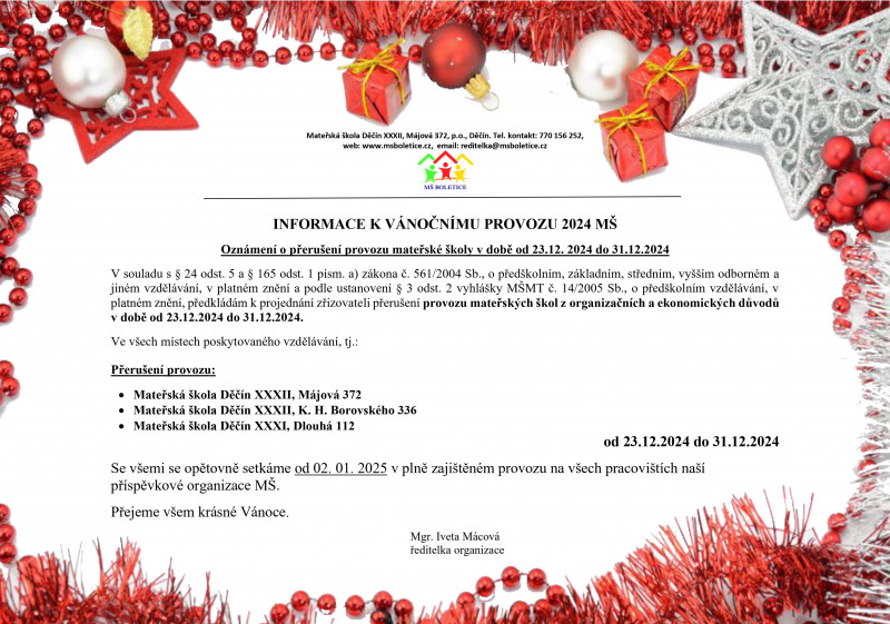 Oznámení o přerušení provozu mateřské školy v době v době od 23.12. 2024 do 31.12.2024